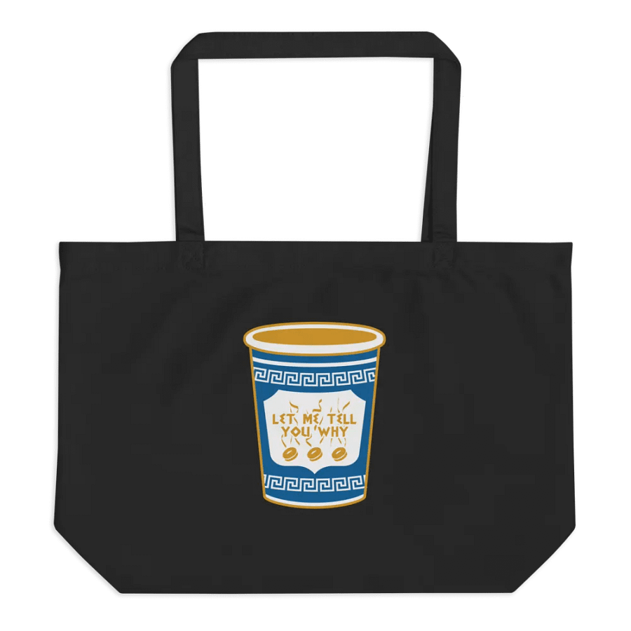 Let Me Tell You Why Tote product image (1)