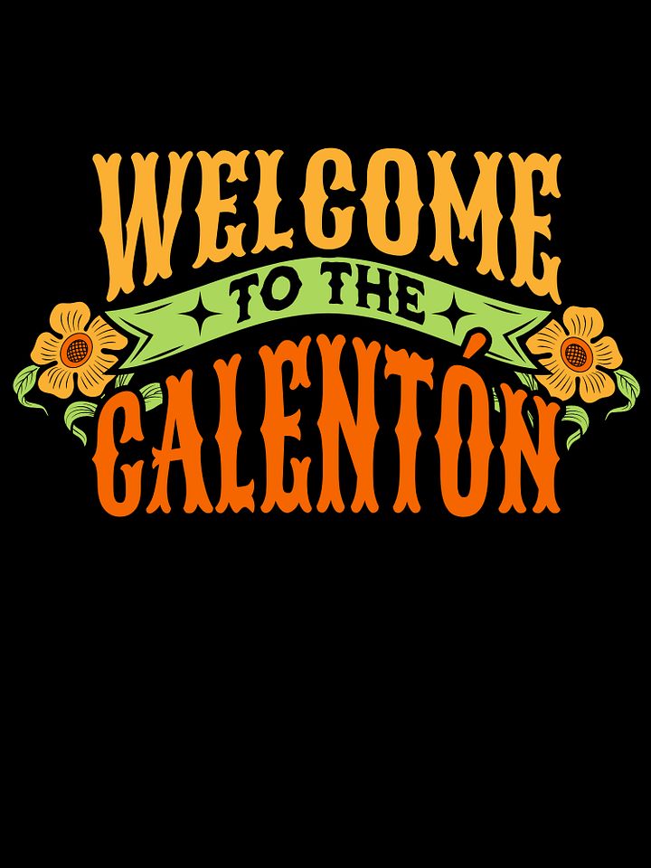Welcome to the Calentón Camiseta Unisex product image (1)