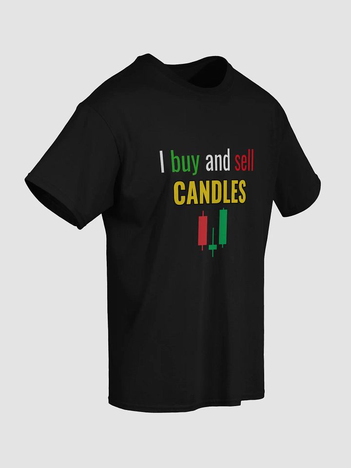 I Buy and Sell Candles Funny Trading T-Shirt product image (2)