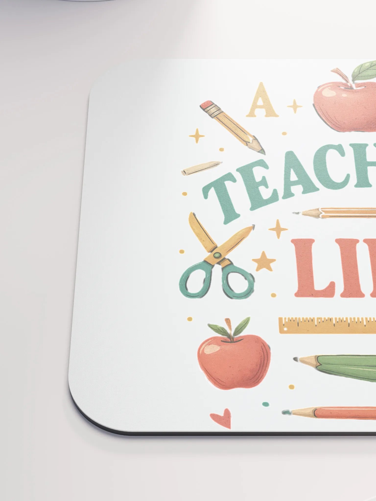 A Teacher’s Life Mouse Pad – Cute Desk Mat for Educators product image (6)