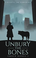 Unbury the Bones (eBook) product image (1)