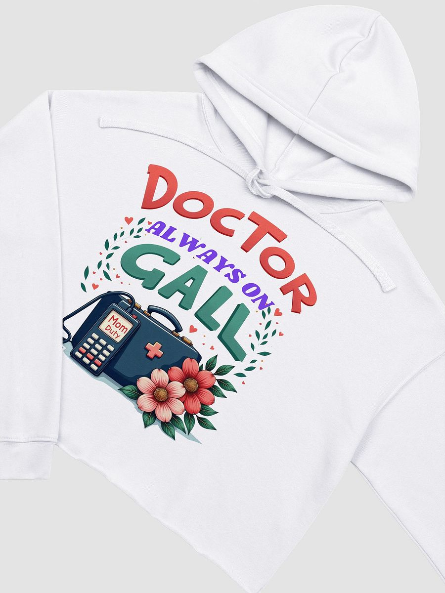 Mom Duty, Doctor Always On Call Crop Hoodie product image (13)