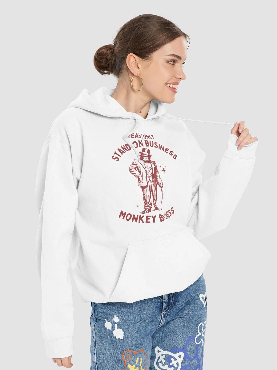 Standing on monkey business Hoodie product image (38)