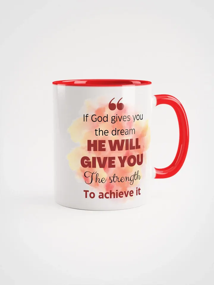 If God gives you a dream mug product image (1)