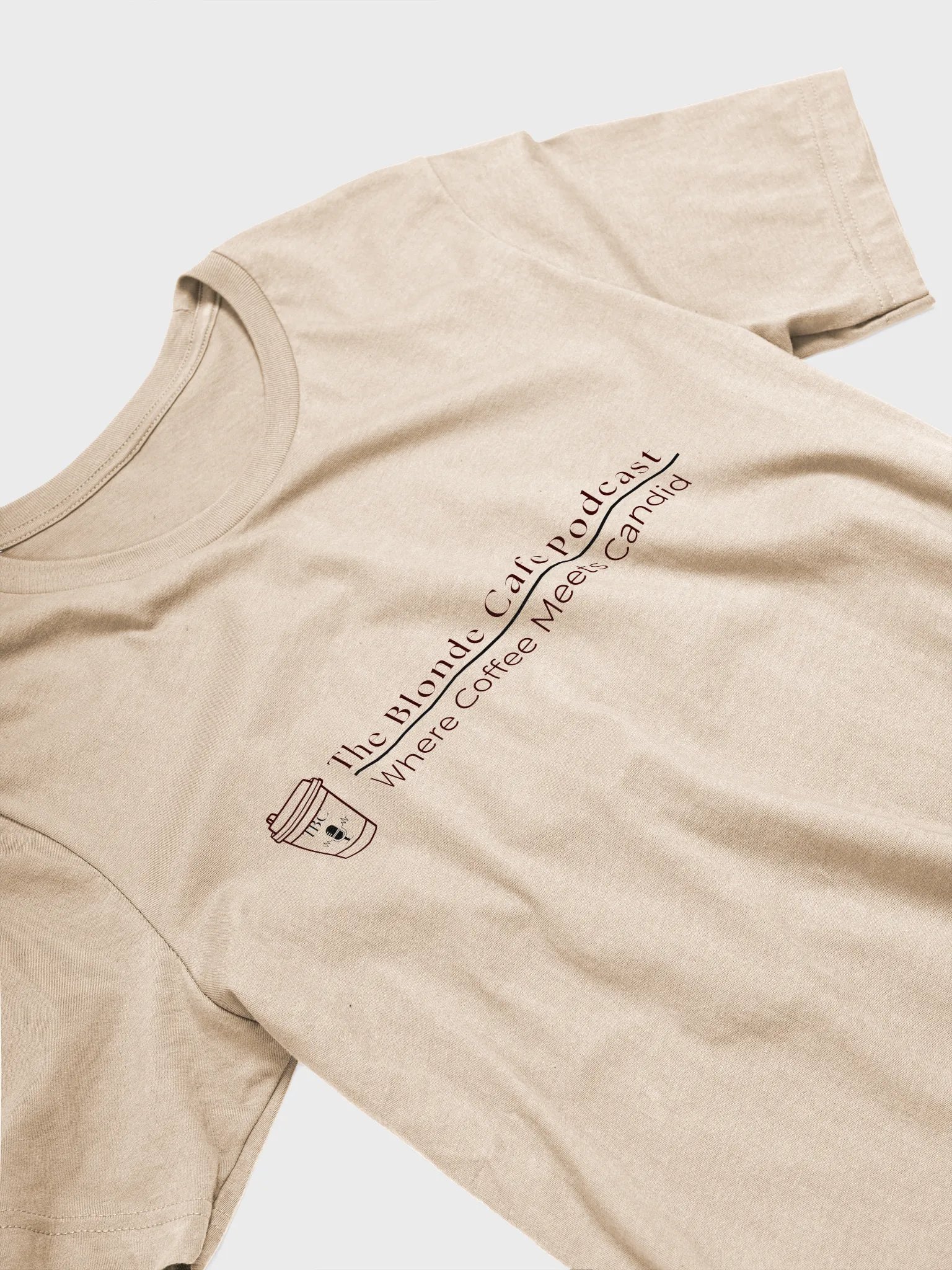 The Blonde Cafe Podcast - Where Coffee Meets Candid Standard Tee product image (3)