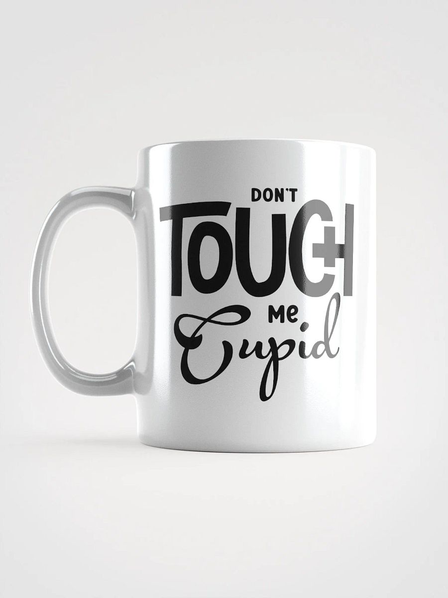 Don't Touch Me Cupid Mug product image (6)
