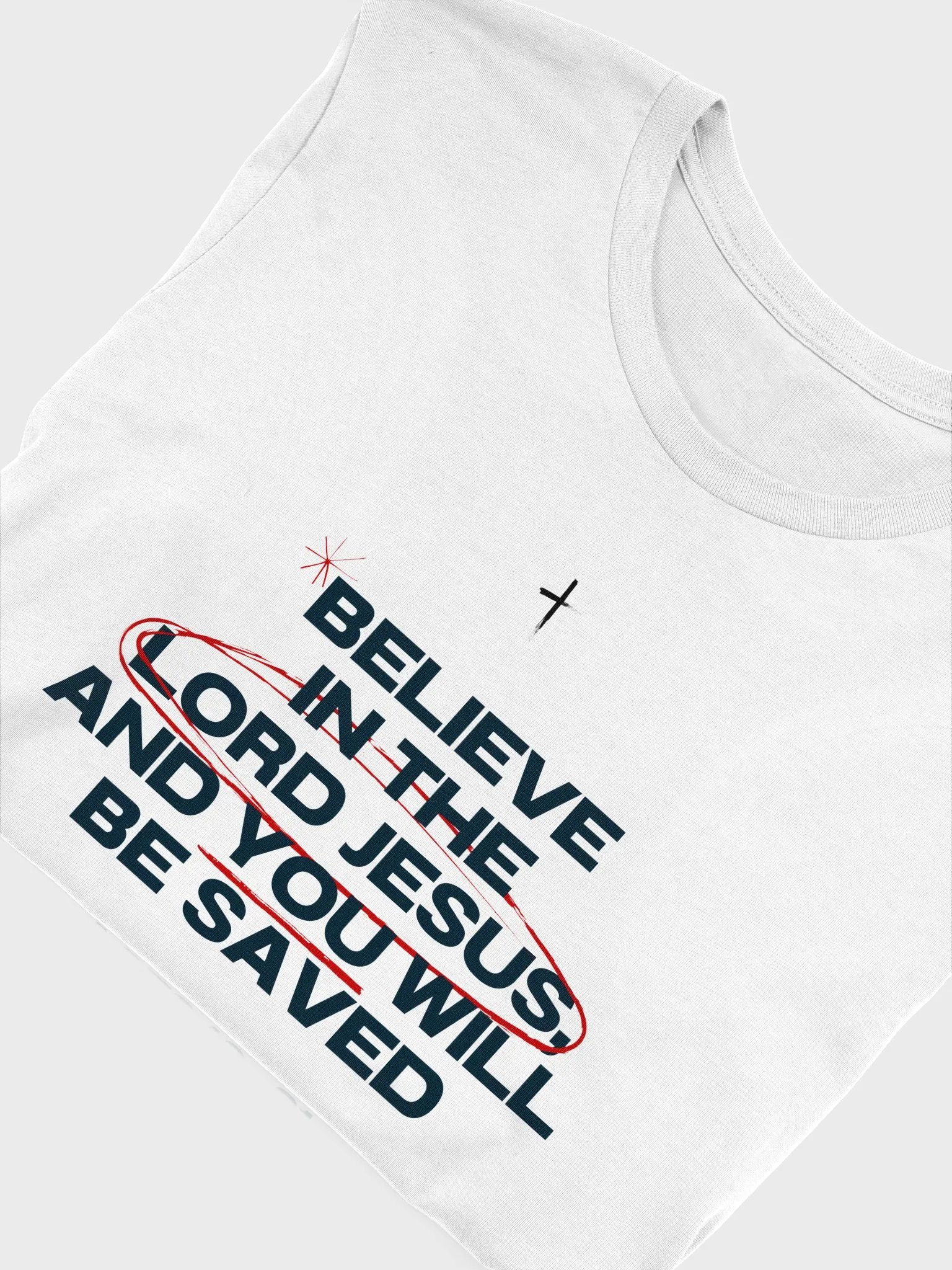 You will be saved (Acts 16:31) T-shirt product image (4)