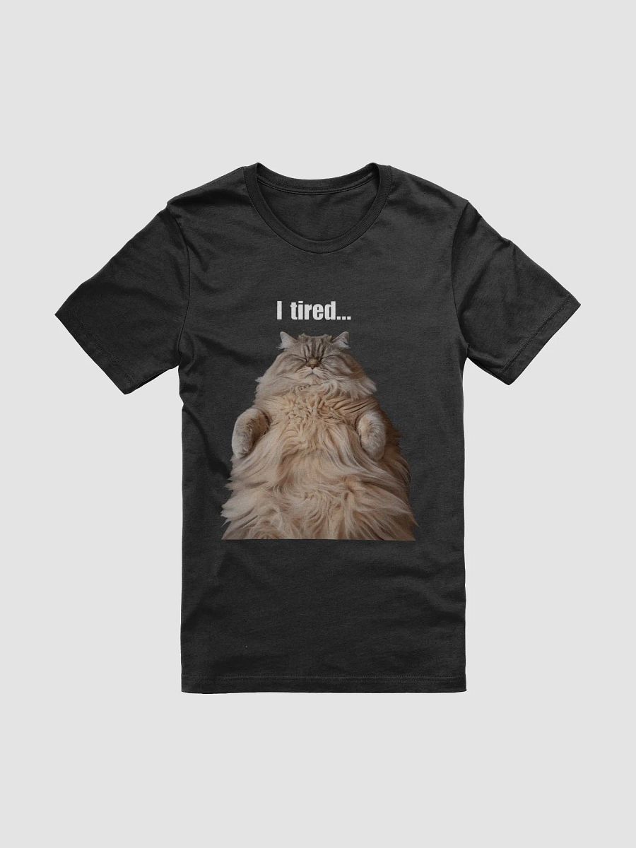 I Tired... Fluffy Cat Supersoft T-Shirt product image (14)