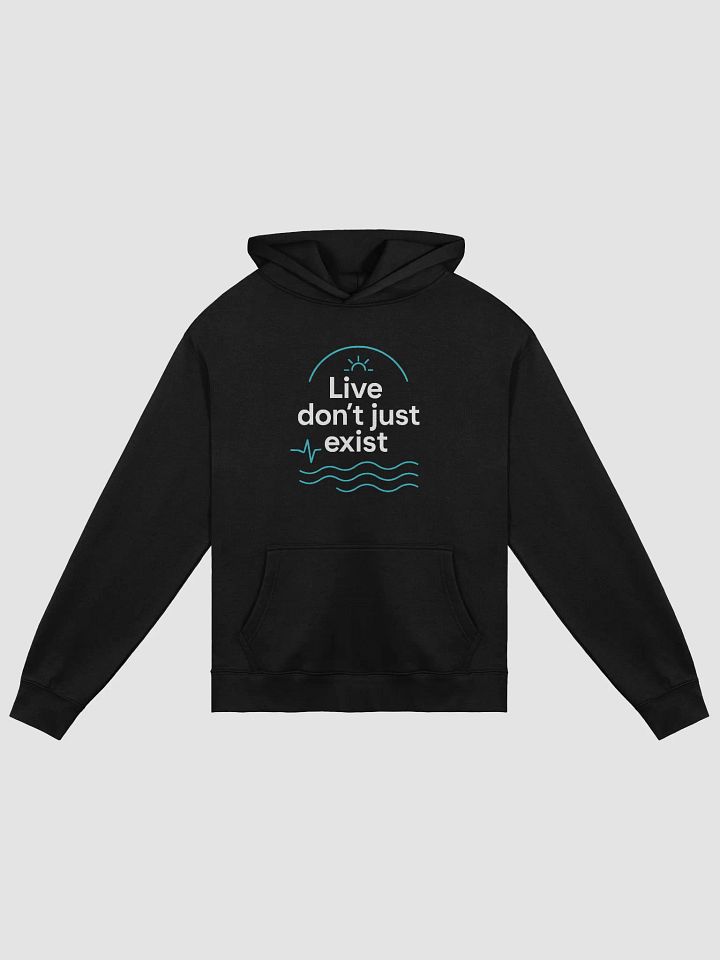 Live Boldly Like Jason Momoa: How Live, Don’t Just Exist  Can Transform Your Life—And Why Our Hoodie Is Your Daily Reminder to Thrive product image (1)