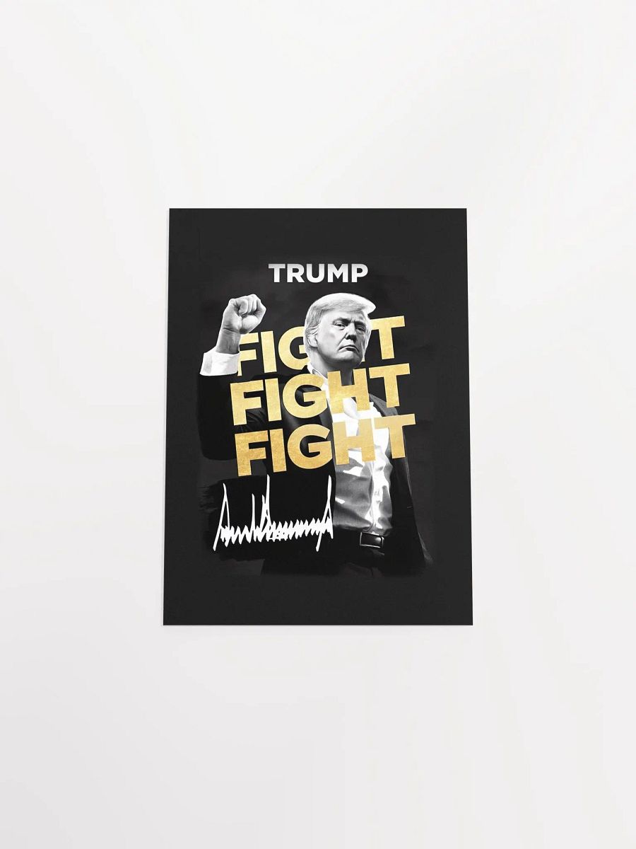 Donald Trump - Fight Fight Fight Poster product image (5)