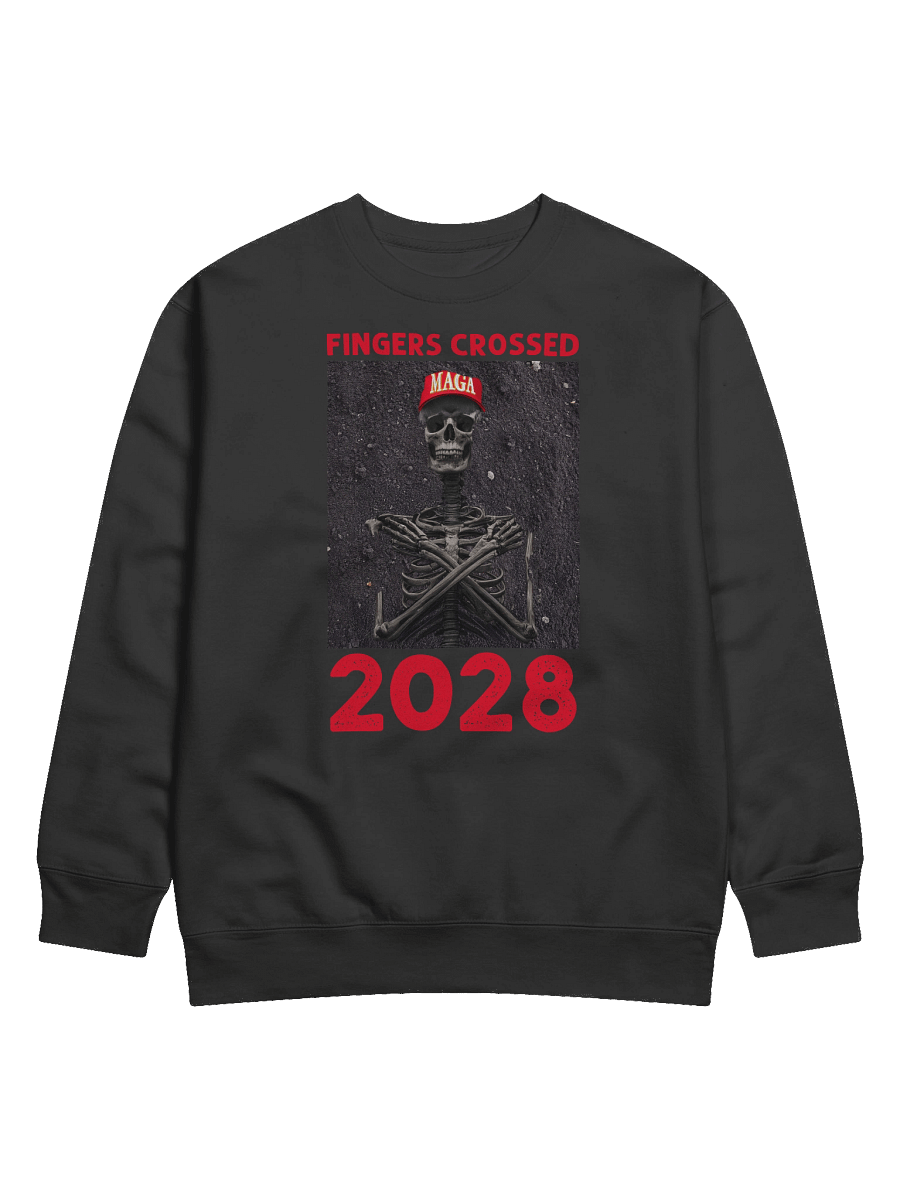 "FINGERS CROSSED 2028" Sweatshirt product image (1)