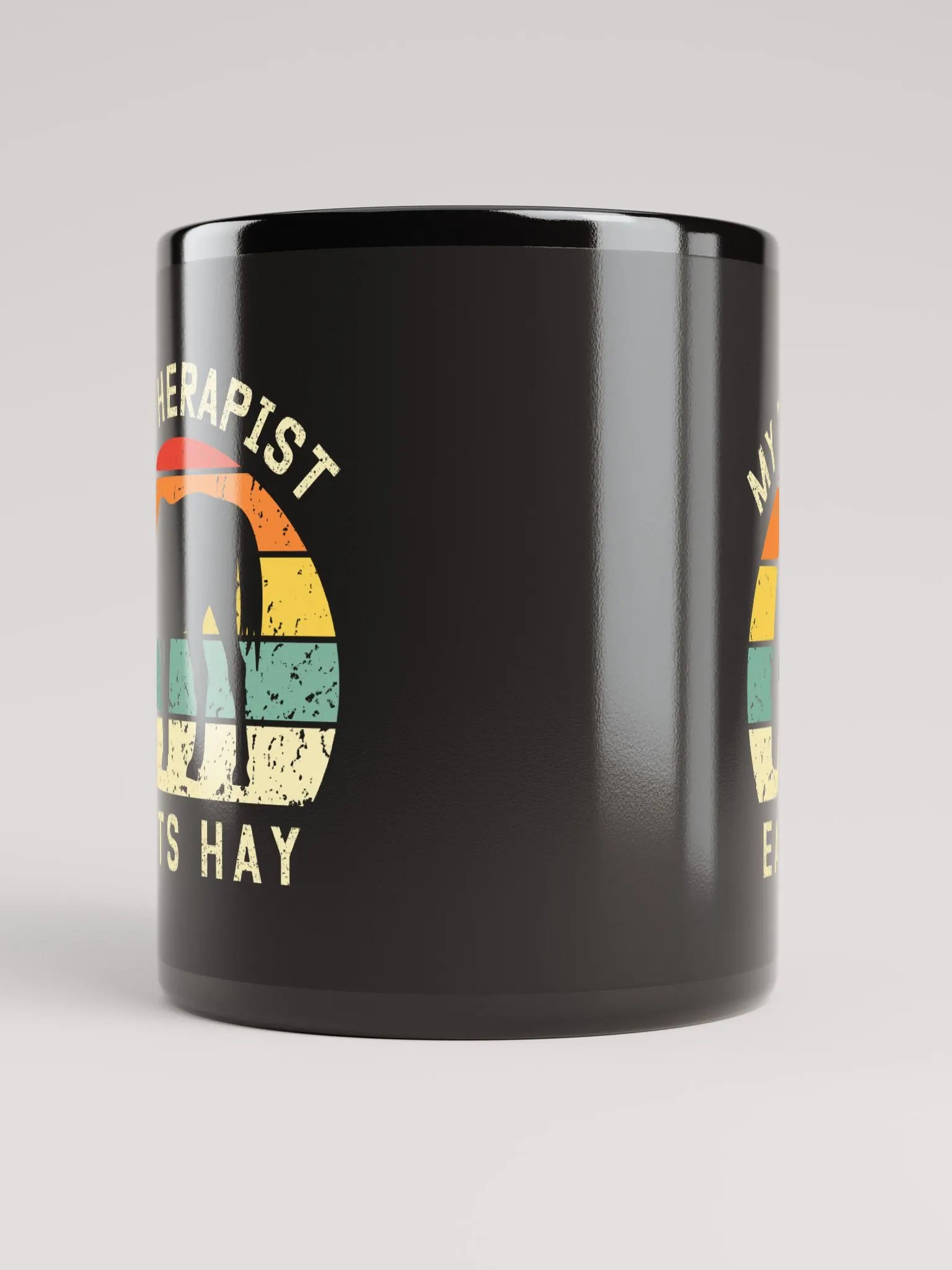"My therapist eats hay"black glossy mug product image (4)