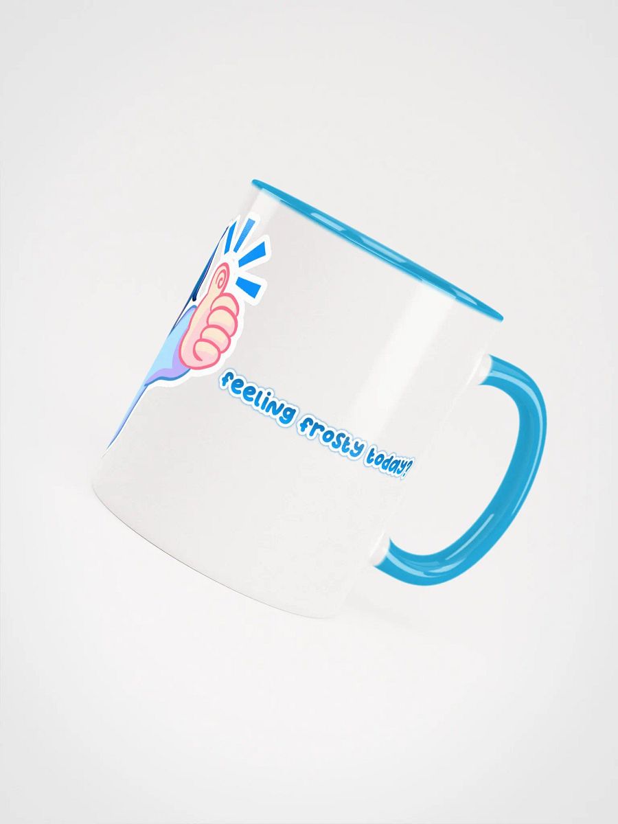 Feeling Frosty Today Cup product image (5)