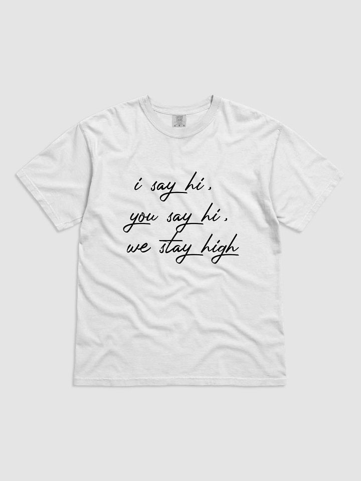 We Stay High product image (7)