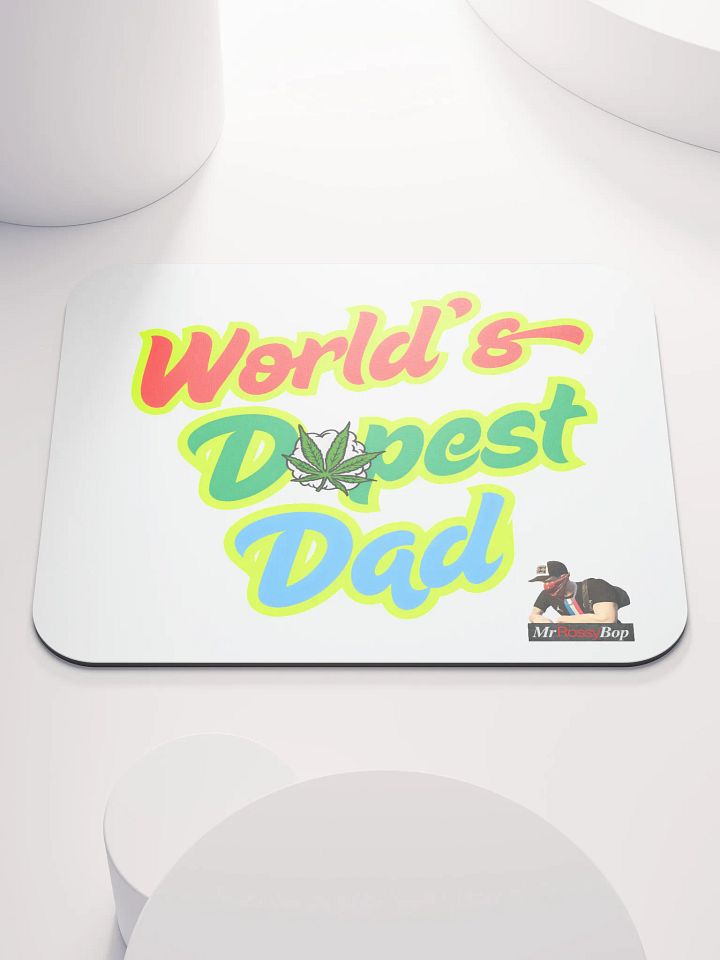 Worlds dopest dad mouse pad product image (1)