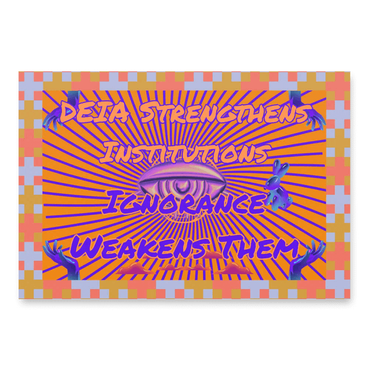 Hands Off DEIA, DEIA Strengthens Institutions, Protest Papers product image (1)