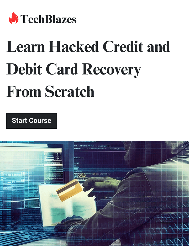Learn Hacked Credit and Debit Card Recovery From Scratch product image (1)