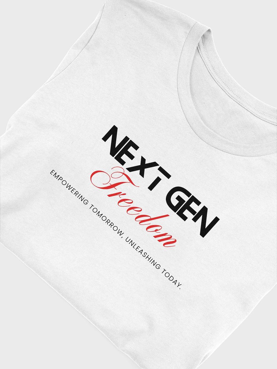 Next Gen, Freedom. Empowering Tomorrow, Unleashing Today product image (55)