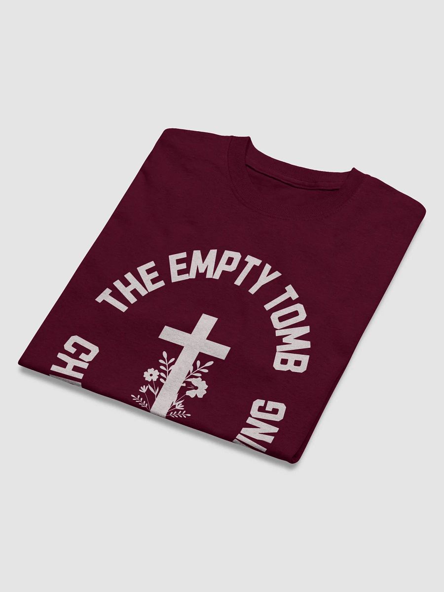 The Empty Tomb Changed Everything – Bold Faith T-Shirt product image (25)