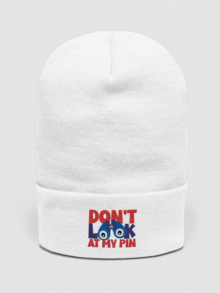 DON'T LOOK AT MY PIN product image (41)