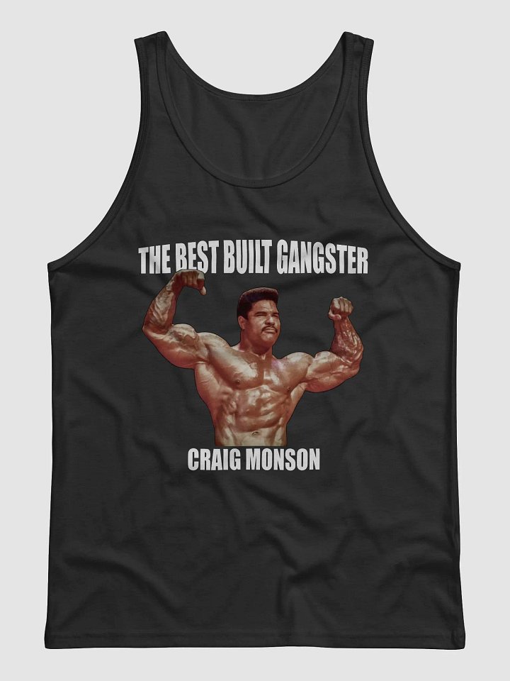 The Best Built Gangster Craig Monson Tank Top product image (9)