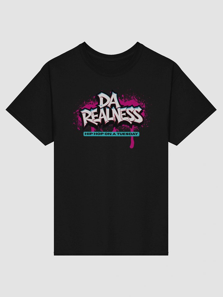 DA REALNESS Hip Hop Tee product image (3)