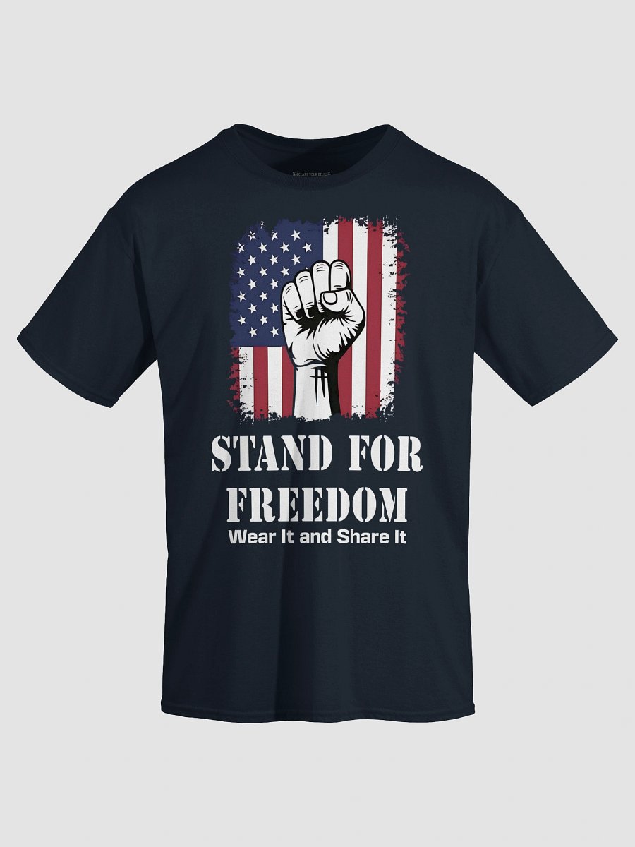 "Stand for Freedom Tee" (C) product image (3)