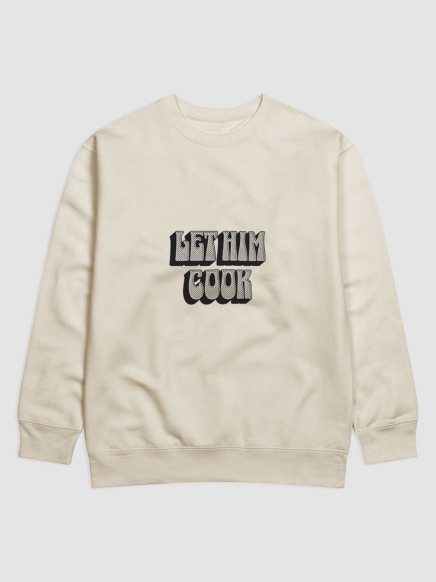 LET HIM COOK Cotton Premium Sweatshirt product image (1)
