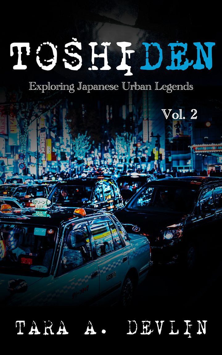 Toshiden: Exploring Japanese Urban Legends: Volume Two (ebook) product image (1)