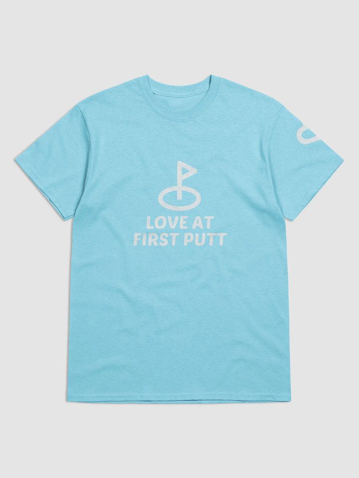 Love at First Putt T-Shirt product image (5)