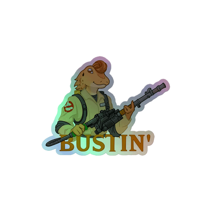 Bustin' Holographic Sticker product image (2)