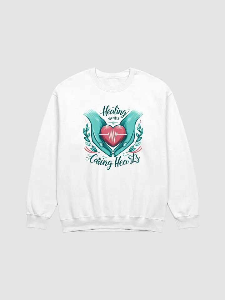 Healing Hands, Caring Hearts Sweatshirt product image (3)