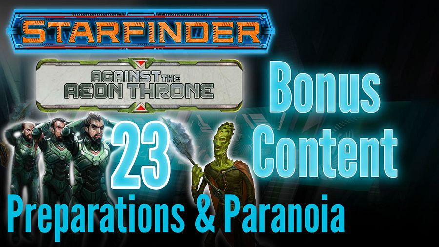 Against the Aeon Throne: Episode 23 - Bonus Content product image (1)