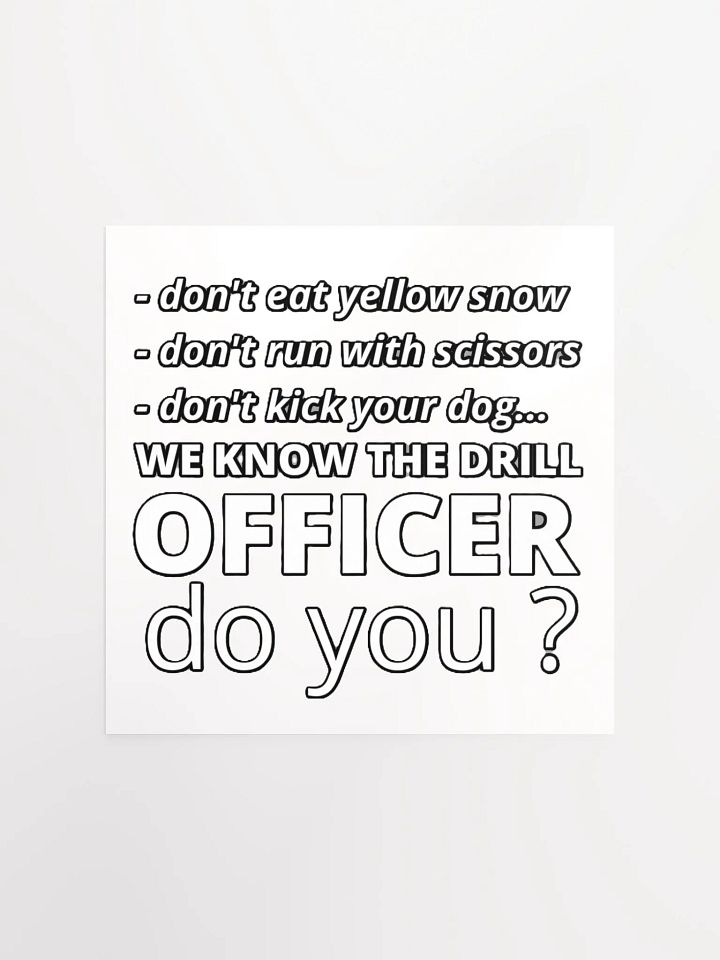 WE KNOW THE DRILL OFFICER, DO YOU? product image (2)