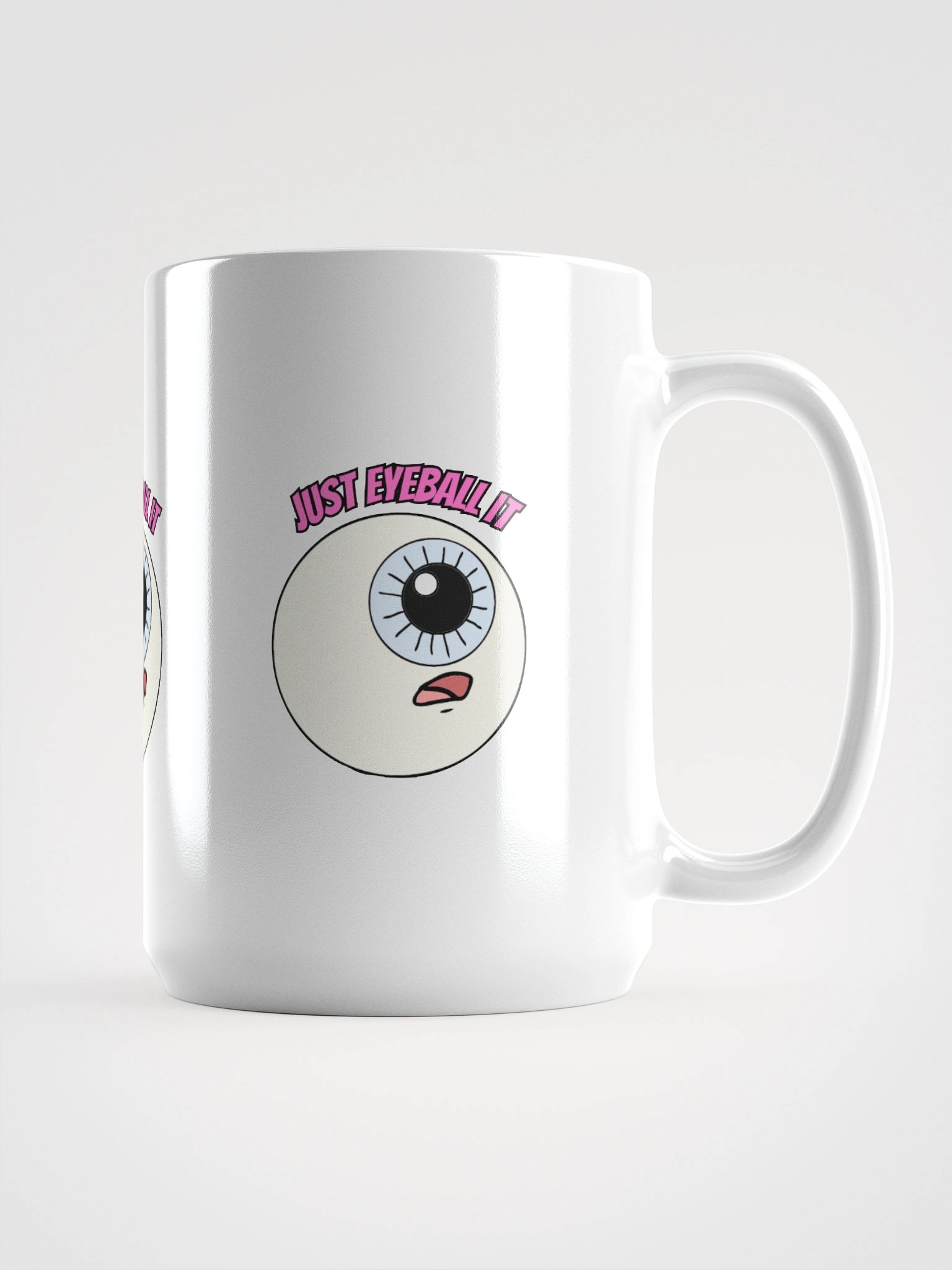 Just Eyeball It Expression Mug product image (2)