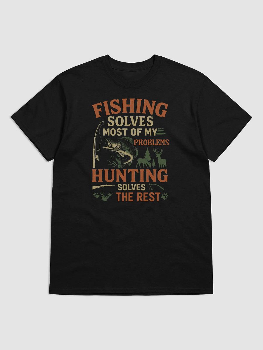 The Ultimate Problem Solver Tee: Fishing & Hunting Edition product image (1)