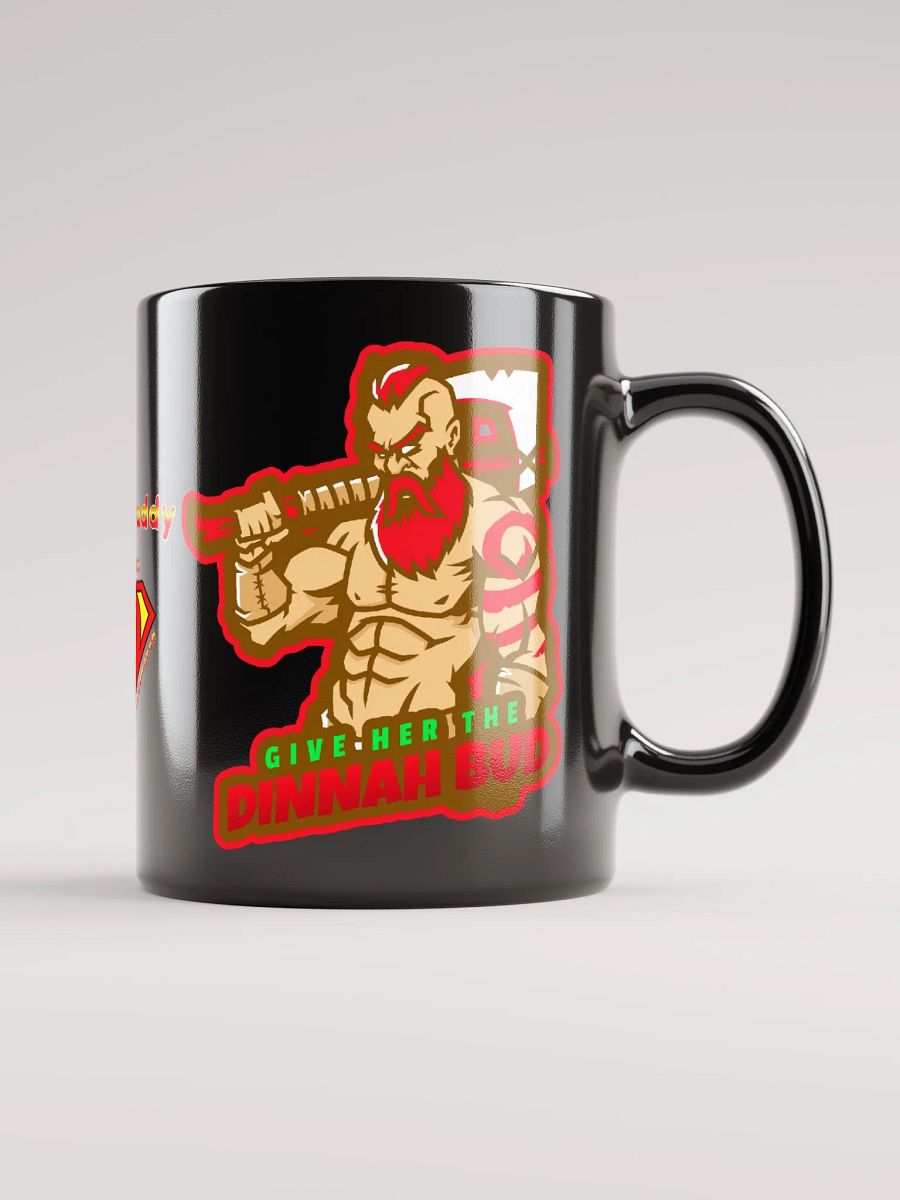 give her the dinnah bud mug product image (1)