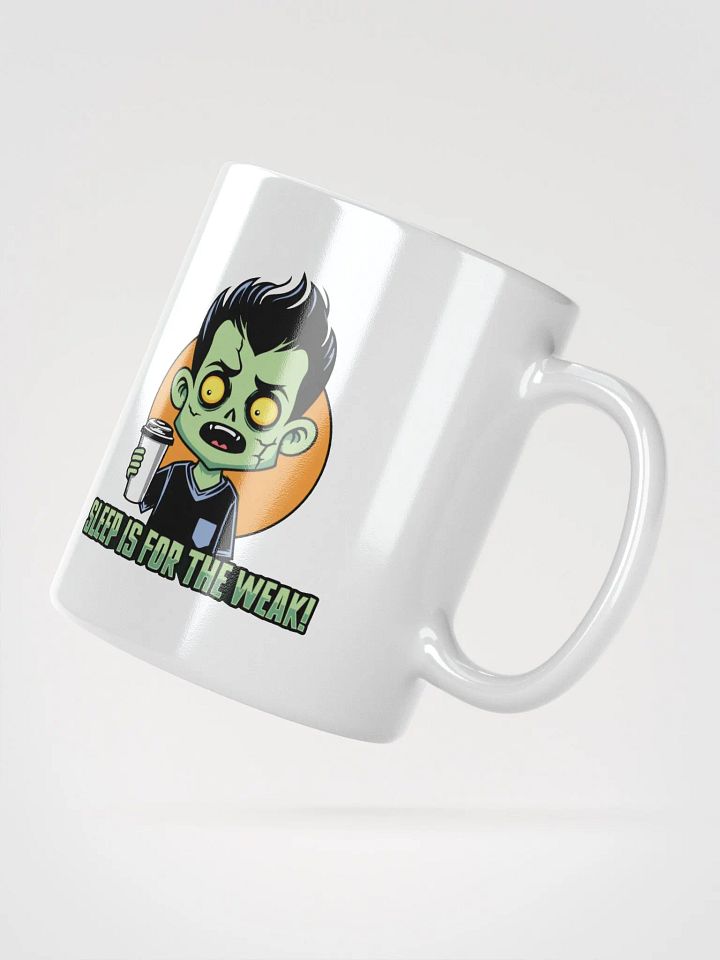 Funny Zombie Coffee Mug – Sleep is for the Weak! product image (2)