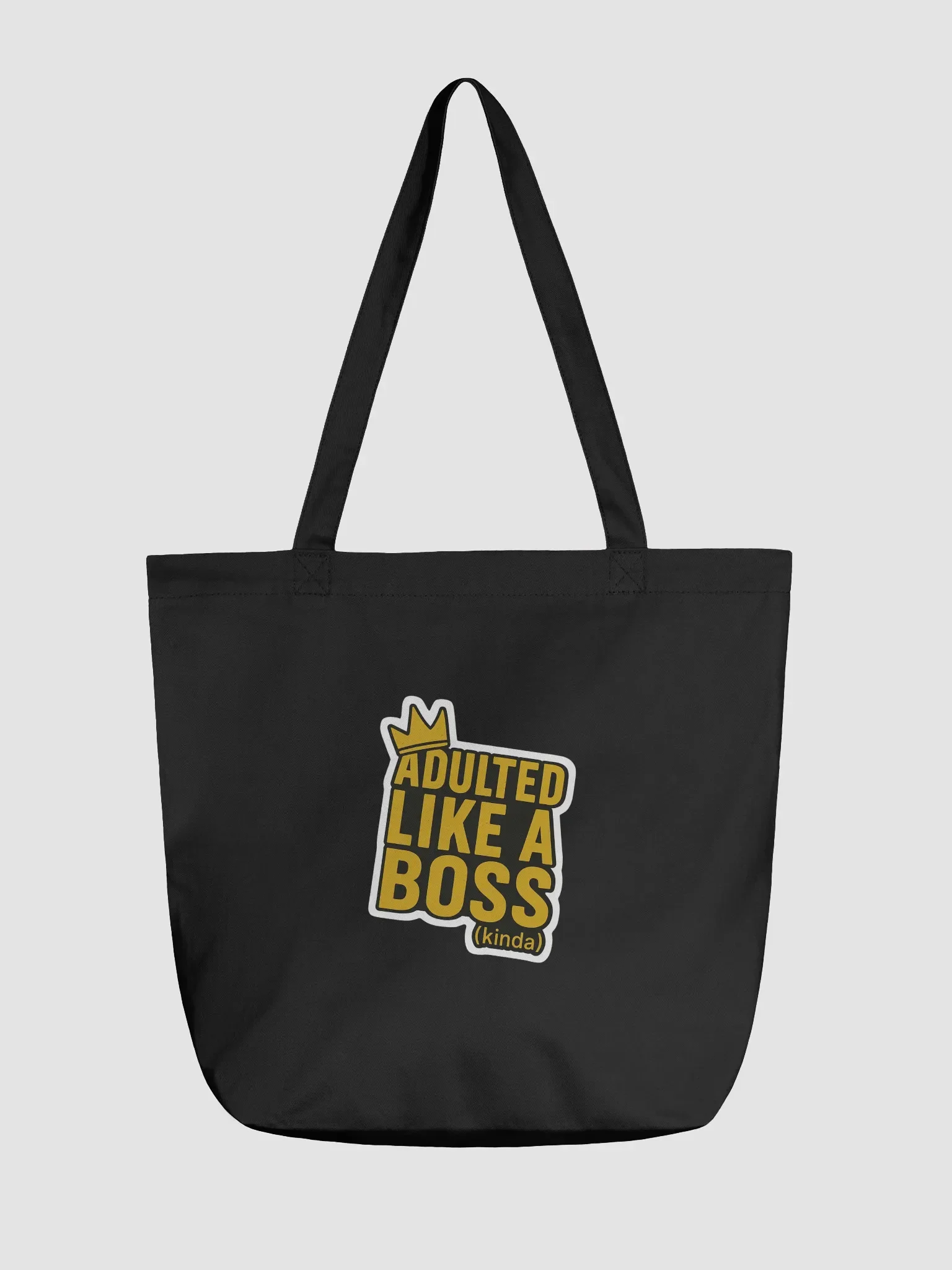 Adulted Like a Boss (Kinda) Eco Tote product image (1)