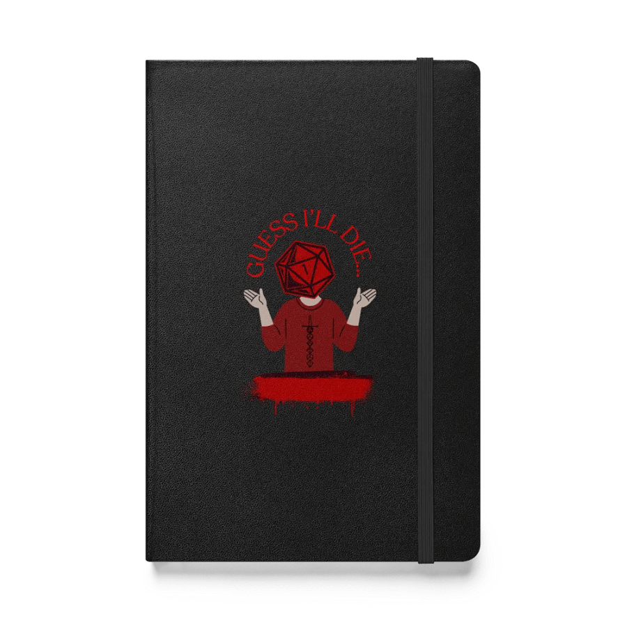 Guess I'll Die Hardcover Journal product image (1)