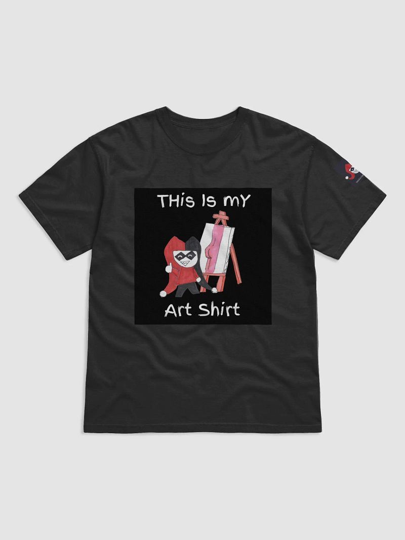 This Is My Art Shirt... Shirt