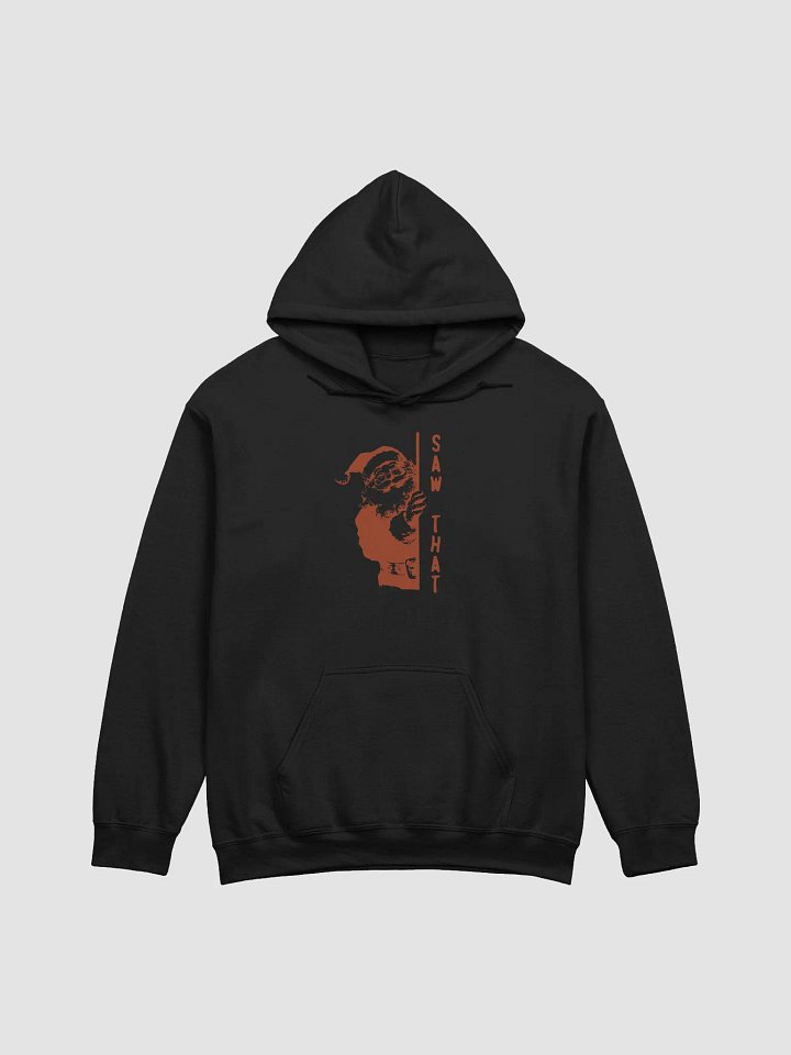 Santa saw that Hoodie product image (1)