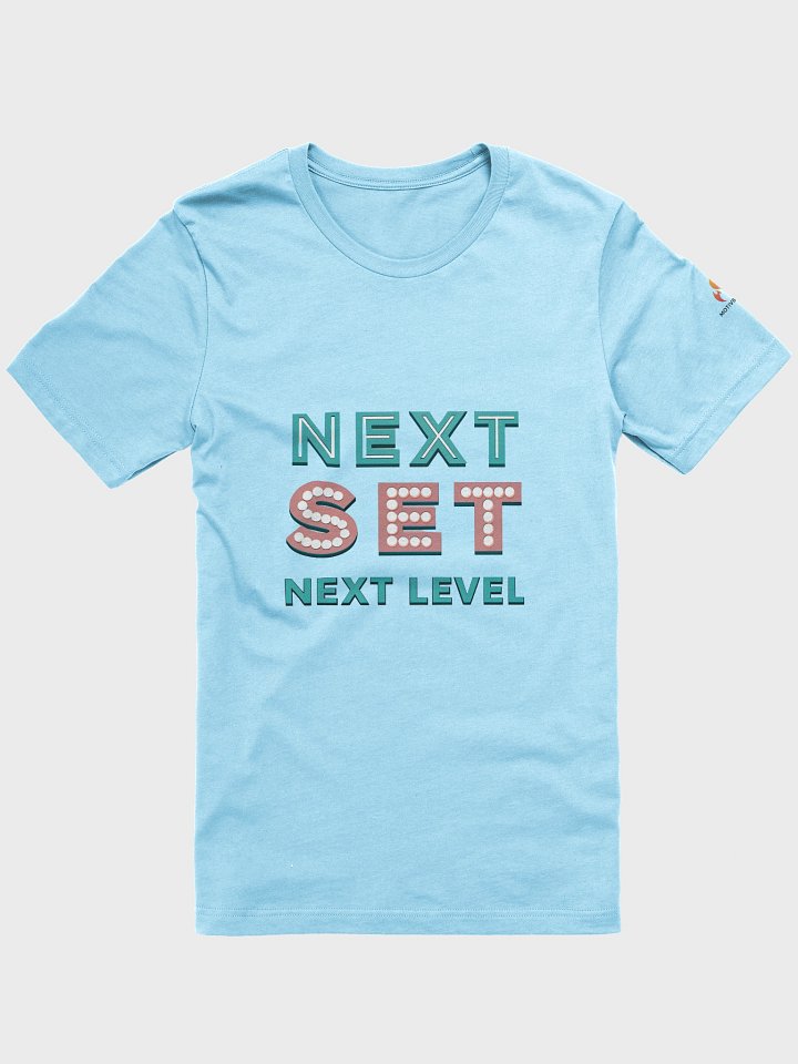 Next Set Next Level T-Shirt product image (5)