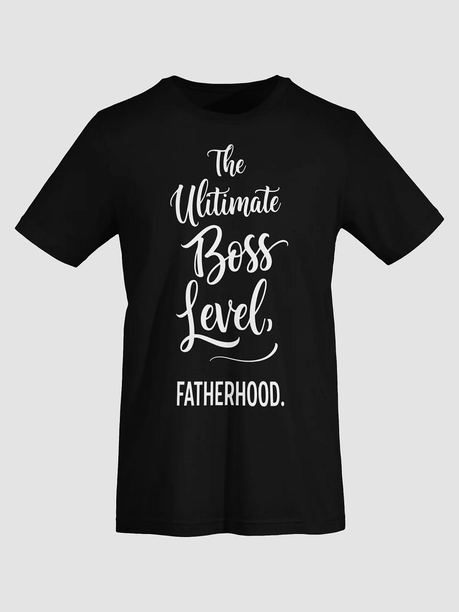 The Ultimate Boss Level Fatherhood T-Shirt - Perfect Dad Gift product image (20)