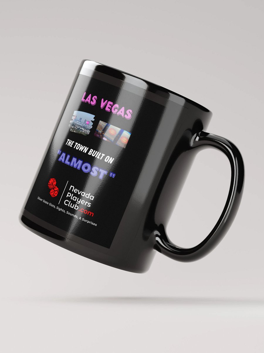 Black "The Town Built on Almost" Mug product image (4)