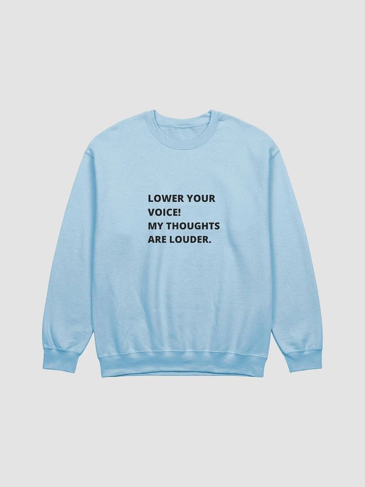Loud Thoughts Classic Crewneck product image (2)