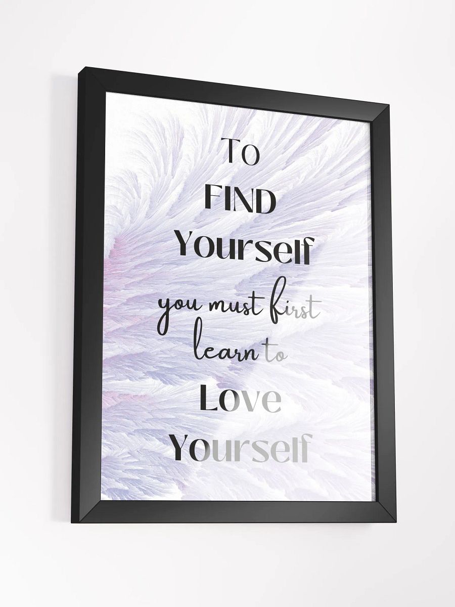 Love Yourself Framed Poster product image (3)
