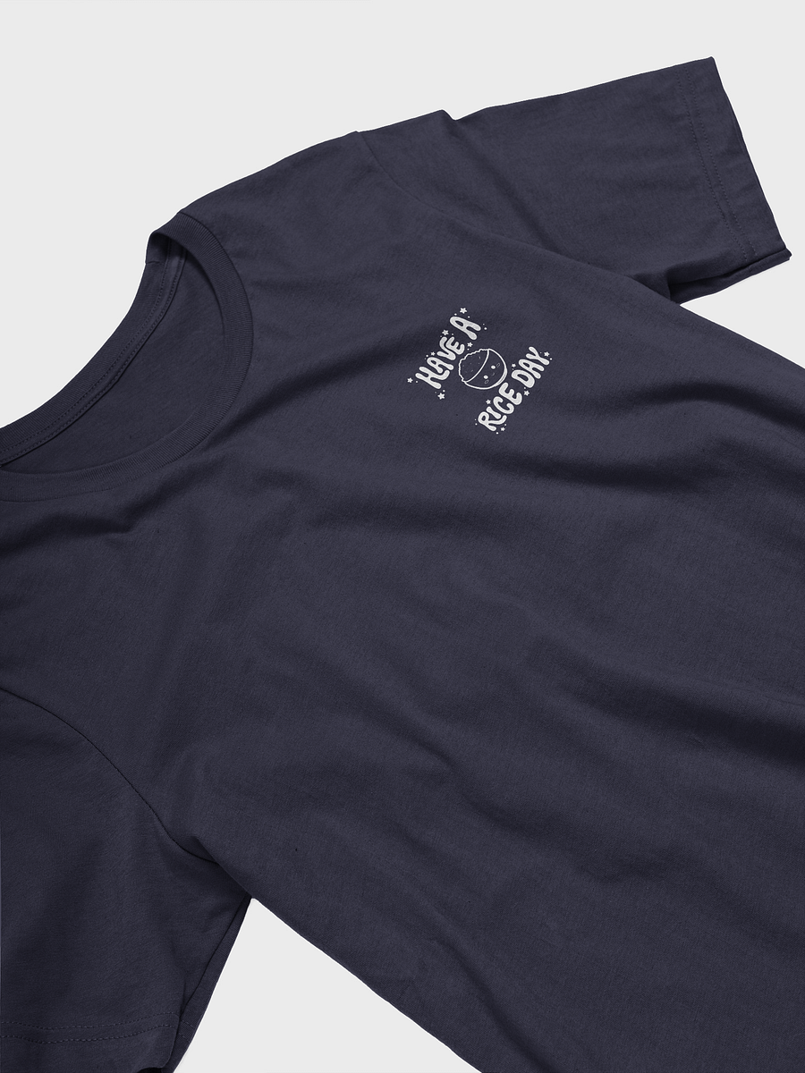Have A Rice Day T-Shirt product image (2)