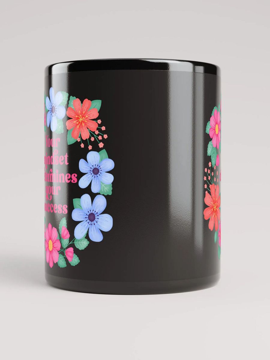 Your mindset determines your success - Black Mug product image (5)