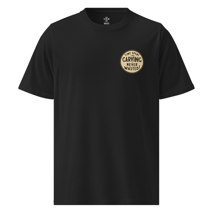 Time Spent Carving is Never Wasted, Shirt product image (1)